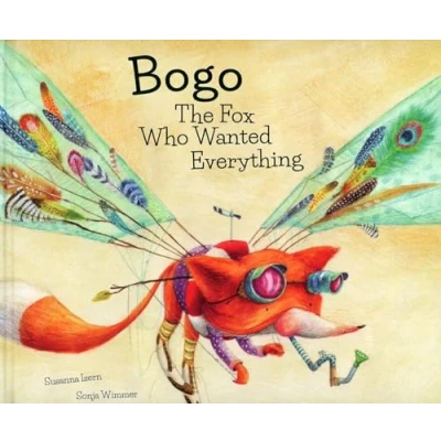 Imagen de Bogo The Fox Who Wanted Everything