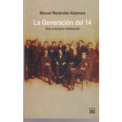 Imagen de La Generación del 14: Una aventura intelectual