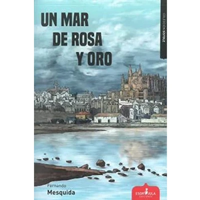 Imagen de UN MAR DE ROSA Y ORO: 7 (Sístole)