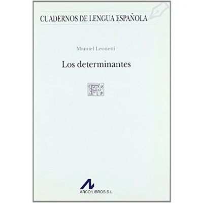 Imagen de Los determinantes (F cuadrado) (Cuadernos de lengua española)