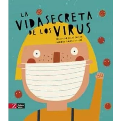 Imagen de La vida secreta de los virus: 4