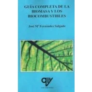 Imagen de Guia Completa De La Biomasa Y Los Biocombustibles