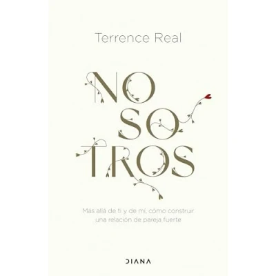 Imagen de Nosotros: Más allá de ti y mí, cómo construir una relación pareja fuerte (Autoconocimiento)