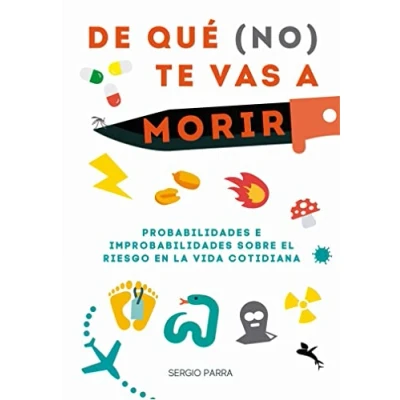 Imagen de De qué (no) te vas a morir