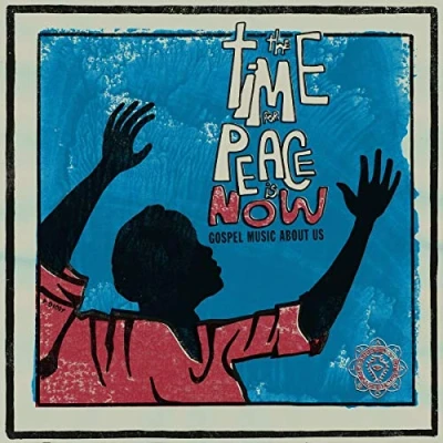 Imagen de The Time For Peace Is Now [Vinilo]