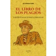 Imagen de El libro de los plagios: Las profanaciones literarias (MAXTOR CLASSICS)