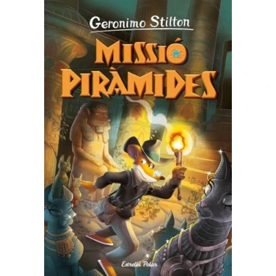 Imagen de VIATGE EN EL temps 14. Missió piràmides (GERONIMO STILTON. TEMPS)