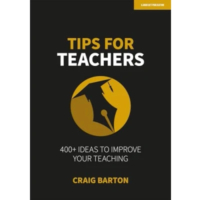 Imagen de Tips For Teachers: 400+ Ideas To Improve Your Teaching (ebook)