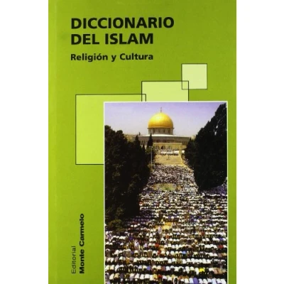 Imagen de Diccionario del Islam: Religión y cultura (Diccionarios MC)