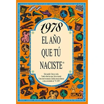 Imagen de 1978 El año que tú naciste (El tu naciste)