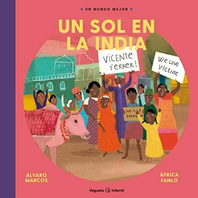 Imagen de Un sol en la India. Vicente Ferrer (Un mundo mejor)