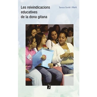 Imagen de Reivindicacions educatives de la dona gitana, Les