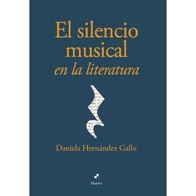 Imagen de El silencio musical en la literatura: 27 (Mvsica libraria)