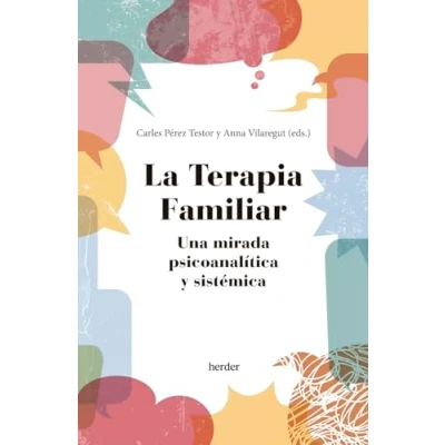 Imagen de La terapia familiar: Una mirada psicoanalítica y sistémica (SIN COLECCION)