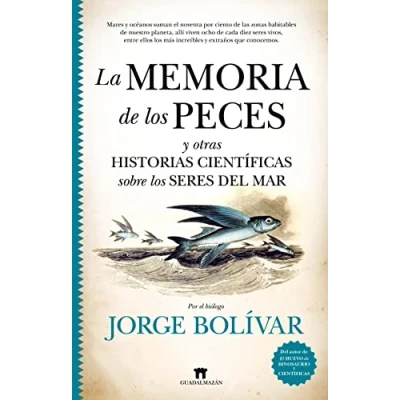 Imagen de La memoria de los peces (Divulgación Científica)
