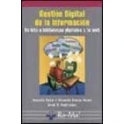 Imagen de Gestion Digital De La Informacion: Bits A Bibliotecas Digitale S