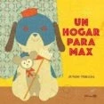 Imagen de Un Hogar Para Max