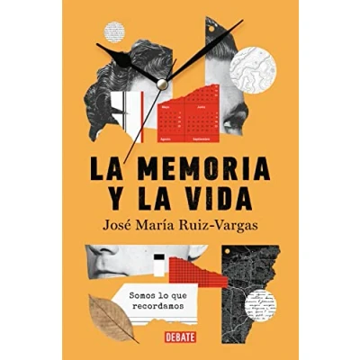 Imagen de la memoria y vida: Somos lo que recordamos (Ensayo Pensamiento)