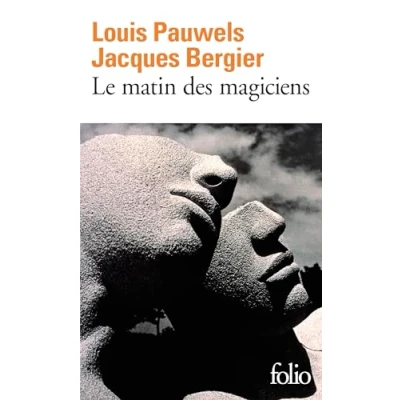 Imagen de Le matin des magiciens. Introduction au réalisme fantastique