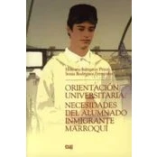 Imagen de Orientacion Universitaria: Necesidades Del Alumnado Inmigrante Ma Rroq
