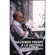Imagen de Haciendo frente a la historia: Una autobiografía: 12 (Biografías)