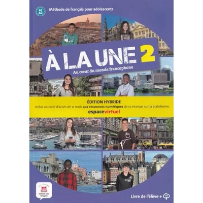 Imagen de À la une 2 éd. Hybride livre de l&#039;élève