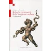 Imagen de Sobre la construcció de literatura catalana i altres assaigs