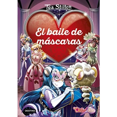 Imagen de El baile de máscaras: 1 (Tea Stilton. Detectives del corazón)