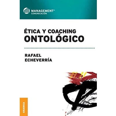 Imagen de Etica y coaching ontológico (SIN COLECCION)