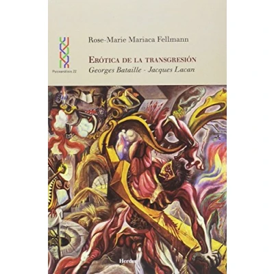 Imagen de Erótica de la transgresión. Georges Bataille Jacques Lacan (SIN COLECCION)