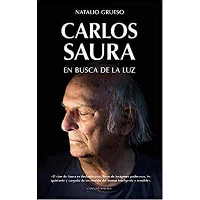 Imagen de Carlos Saura. En Busca De La Luz (Cine)