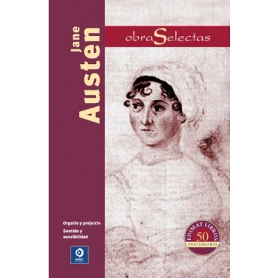 Imagen de Jane Austen: Orgullo y Prejuicio/Sentido Sensibilidad: 007 (Obras selectas)