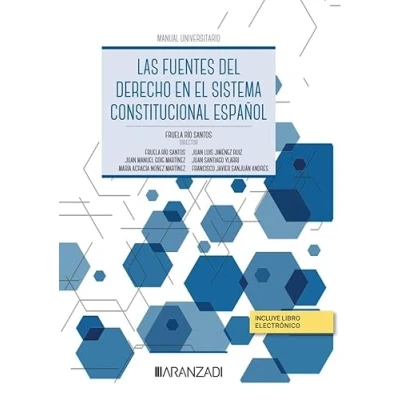 Imagen de Las fuentes del derecho en el sistema constitucional español (Manuales)
