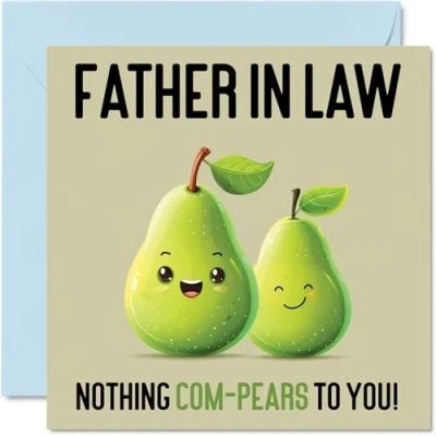 Imagen de Tarjetas de cumpleaños para suegro, Nothing Com Pears, divertida tarjeta feliz suegro hijo nuera, del día padre