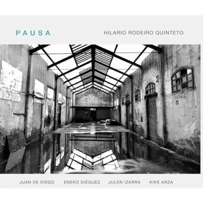 Imagen de Pausa Hilario Rodeiro Quinteto
