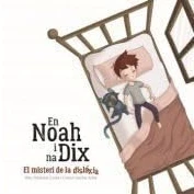 Imagen de En Noah I Na Dix El Misteri De La Dislexia
