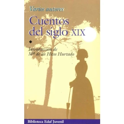 Imagen de Cuentos Del Siglo Xix: 7 (Biblioteca Edaf Juvenil)
