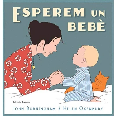 Imagen de Esperem un bebè (ALBUMES ILUSTRADOS)