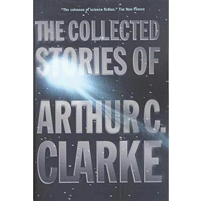 Imagen de The Collected Stories Of Arthur C. Clarke (ebook)
