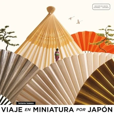 Imagen de Viaje En Miniatura Por Japón Alina Shchasnovich Mironova (traducción), Tatsuya Tanaka (autor)