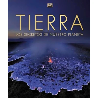 Imagen de Tierra: Los secretos de nuestro planeta (Enciclopedia visual)