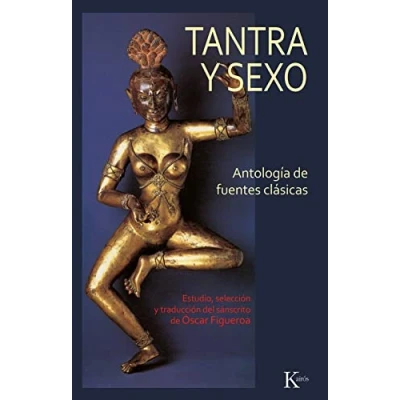 Imagen de Tantra y sexo: Antología de fuentes clásicas (Clásicos)