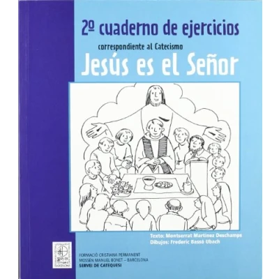 Imagen de 2º Cuaderno de ejercicios correspondiente al Catecismo Jesús es el Señor