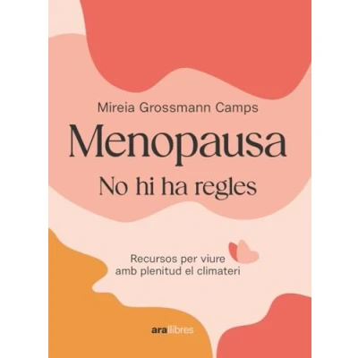 Imagen de Menopausa: Recursos per viure amb plenitud el climateri (CATALAN)