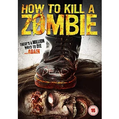 Imagen de How To Kill A Zombie [Reino Unido] [DVD]