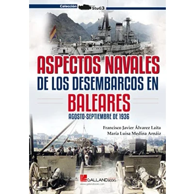 Imagen de ASPECTOS NAVALES DE LOS DESEMBARCOS EN BALEARES. AGOSTO SEPTIEMBRE 1936: 0000 (StuG3)
