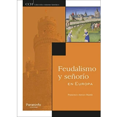 Imagen de Feudalismo y señorío en Europa (Historia)