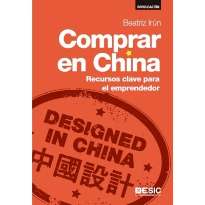 Imagen de Comprar en China. Recursos clave para el emprendedor (Divulgación)
