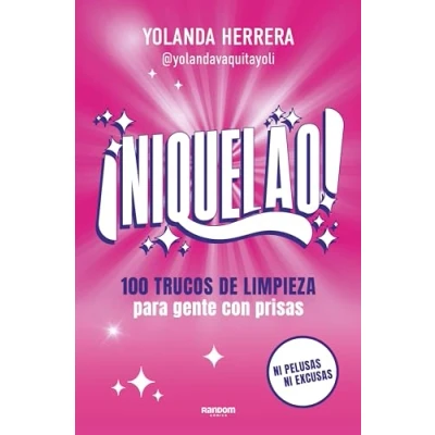 Imagen de ¡Niquelao!: 100 trucos de limpieza para gente con prisas (Random Cómics)