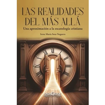 Imagen de Las realidades del más allá: Una aproximación a la escatología cristiana: 16 (Nazaret)